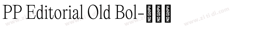 PP Editorial Old Bol字体转换